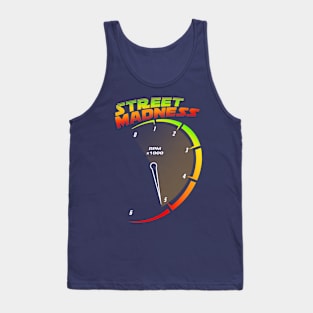 Street Madness Tank Top